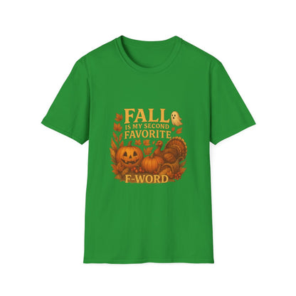 Spooky & Thankful: Fall Is My Second Favorite F-Word Tshirt or Hoodie