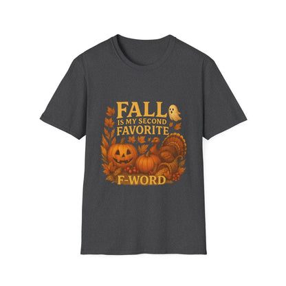 Funny Fall T-Shirt - Second Favorite F-Word (Pumpkin & Turkey)
