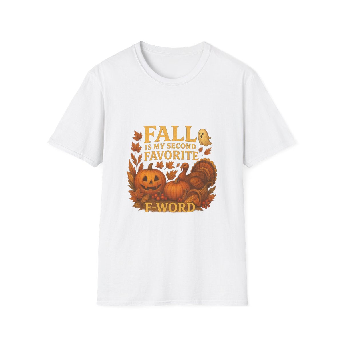 Spooky & Thankful: Fall Is My Second Favorite F-Word Tshirt or Hoodie