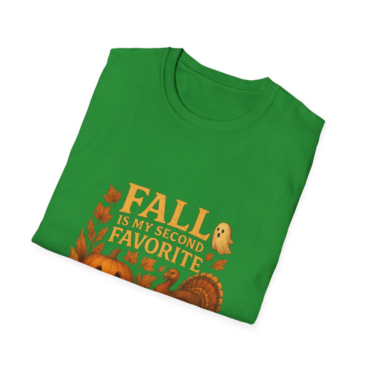 Spooky & Thankful: Fall Is My Second Favorite F-Word Tshirt or Hoodie